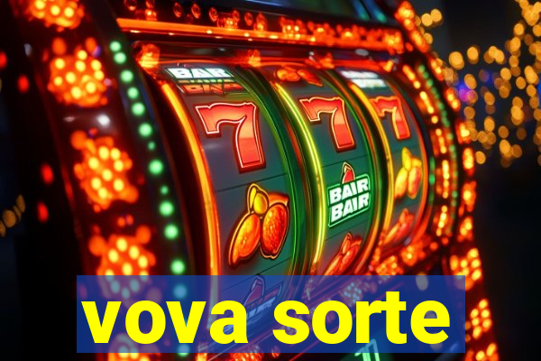 vova sorte